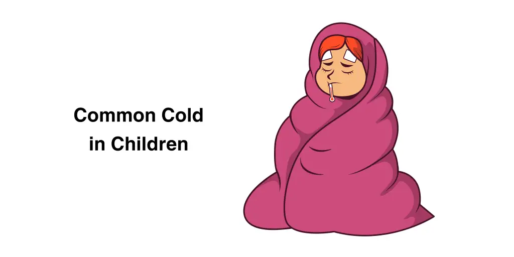 Common Cold in Children